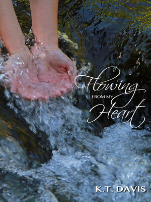 cover image of Flowing from My Heart